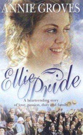 Ellie Pride by Annie Groves