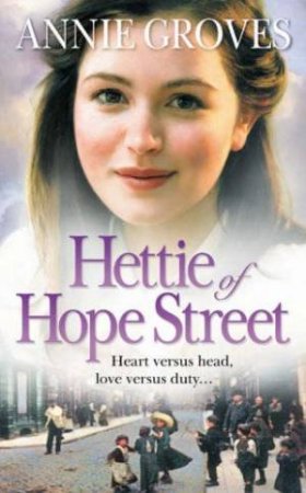 Hettie Of Hope Street by Annie Groves