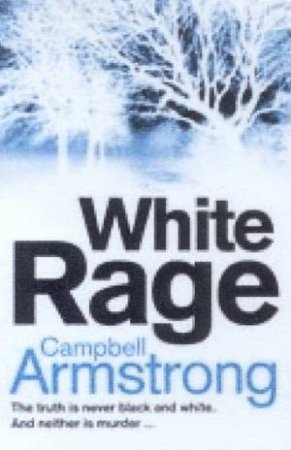 White Rage by Campbell Armstrong