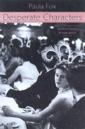 Desperate Characters by Paula Fox