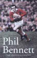 Phil Bennett The Autobiography