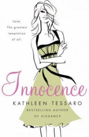 Innocence by Kathleen Tessaro