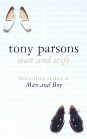 Man And Wife by Tony Parsons