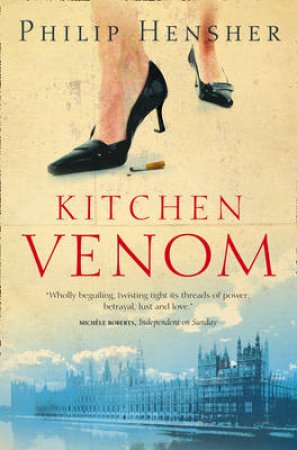 Kitchen Venom by Philip Hensher