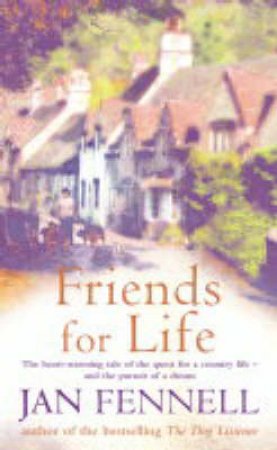 Jan Fennell: Friends For Life by Jan Fennell