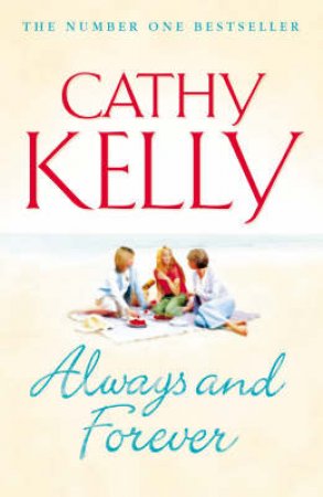 Always And Forever by Cathy Kelly