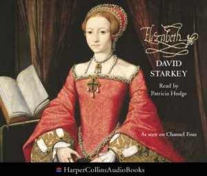 Elizabeth - CD by David Starkey