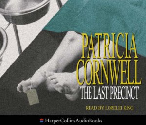 The Last Precinct - CD by Patricia Cornwell