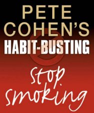 Peter Cohens HabitBusting Stop Smoking
