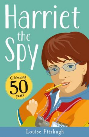 Collins Modern Classics: Harriet The Spy by Louise Fitzhugh
