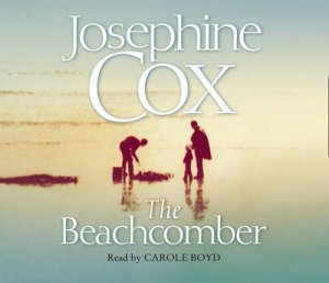 The Beachcomber - CD by Josephine Cox