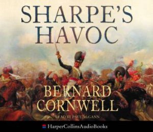 Sharpe's Havoc [CD] by Bernard Cornwell
