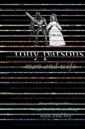 Man And Wife by Tony Parsons