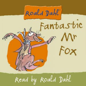 Fantastic Mr Fox - CD by Roald Dahl