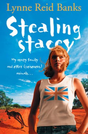 Stealing Stacey by Lynne Reid Banks