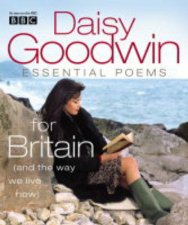 Essential Poems For Britain And The Way We Live Now