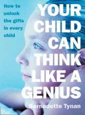 Your Child Can Think Like A Genius