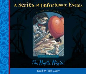 Hostile Hospital - CD by Lemony Snicket