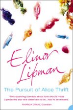 The Pursuit Of Alice Thrift