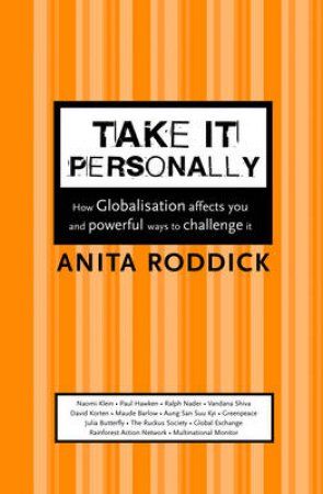 Take It Personally: Globalization by Anita Roddick