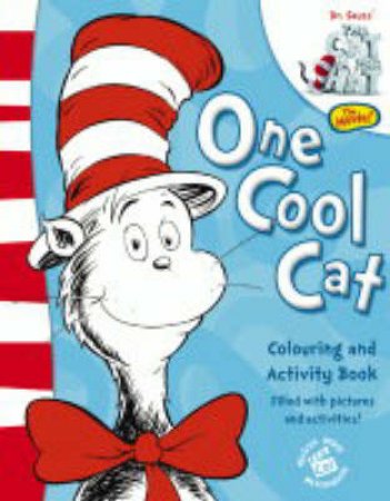 Dr Seuss' The Cat In The Hat: The Movie!: One Cool Cat Colouring Book by Dr Seuss