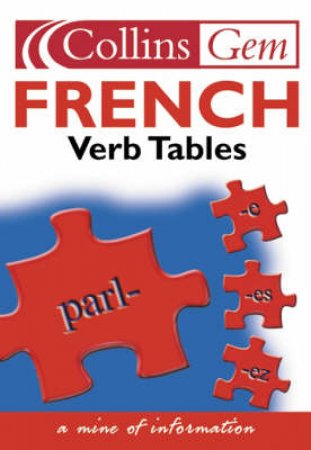 Collins Gem: French Verb Tables by Various