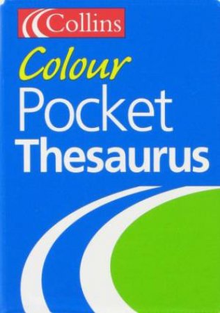 Collins Colur Pocket Thesaurus by Unknown