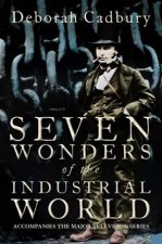 Seven Wonders Of The Industrial World