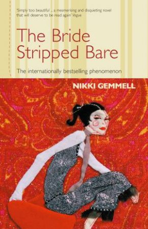 The Bride Stripped Bare by Nikki Gemmel
