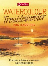 Don Harrisons Watercolour Troubleshooter