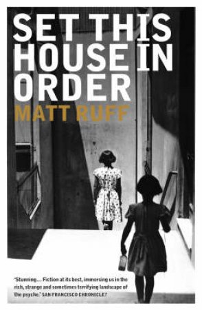 Set This House In Order by Matt Ruff