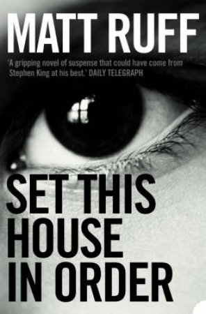 Set This House In Order by Matt Ruff