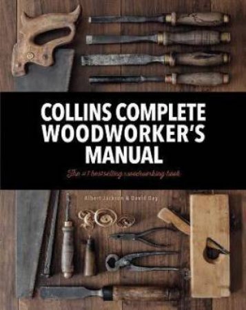 Collins Complete Woodworker's Manual