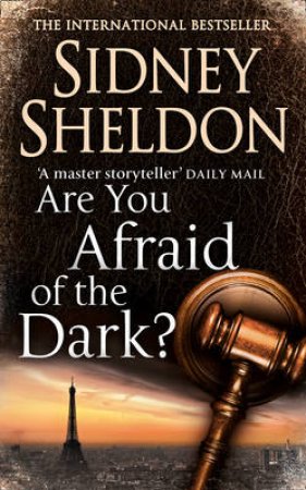 Are You Afraid Of The Dark? by Sidney Sheldon