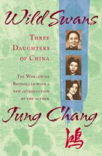 Wild Swans Three Daughters Of China
