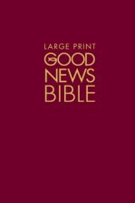 Large Print Good News Bible