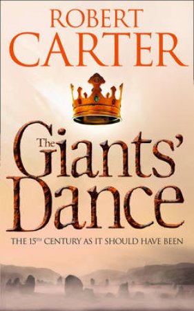 The Giants' Dance by Robert Carter