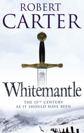 Whitemantle by Robert Carter