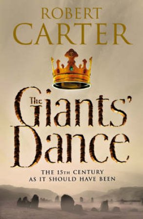 The Giant's Dance by Robert Carter