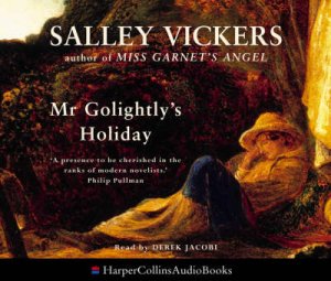 Mr Golightly's Holiday - CD by Sally Vickers