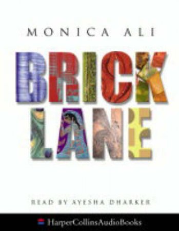 Brick Lane - Cassette by Monica Ali