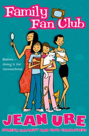 Family Fan Club by Jean Ure