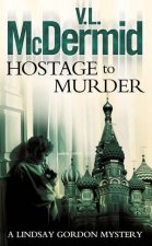 A Lindsay Gordon Mystery Hostage To Murder