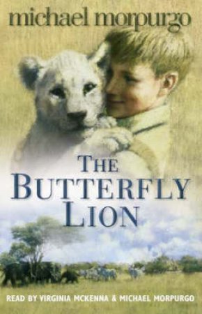 The Butterfly Lion - Cassette by Michael Morpurgo