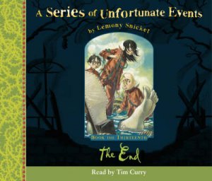 The End by Lemony Snicket