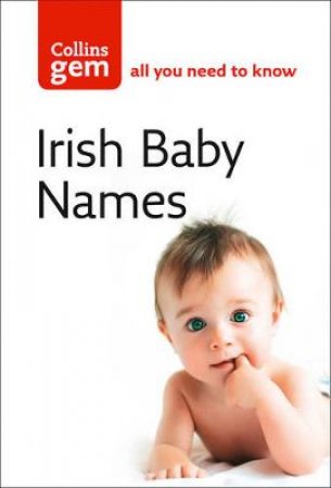 Collins Gem: Irish Babies' Names by Various