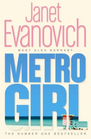 Metro Girl by Janet Evanovich