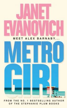 Metro Girl by Janet Evanovich
