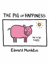 The Pig Of Happiness