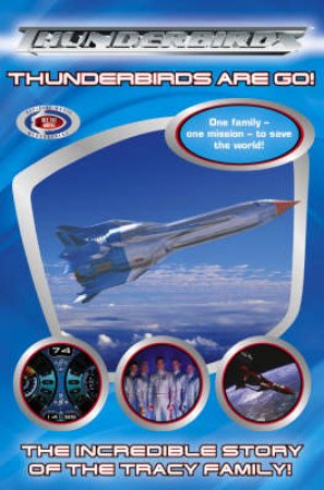 Thunderbirds Are Go: Chapter Storybook by Unknown